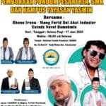 Safari dan Dakwah Dalam Rangka  Pembukaan Pondok Pesantren, SMK, dan Kampus Yayasan YASMIN