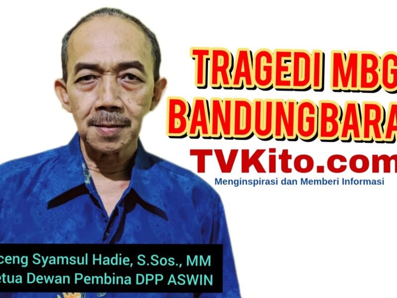 Geger Keracunan MBG Bandung Barat, Ketua Dewan Pembina ASWIN Meminta Ketiga Dapur SPPG Disanksi Berat dan Ditutup Permanen.