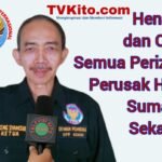 Aceng Syamsul Hadie: Hentikan dan Cabut Semua Perizinan Perusak Hutan Sumatera Sekarang Juga
