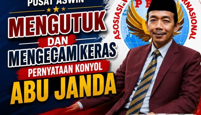 Ketua Dewan Pembina Pusat ASWIN Mengutuk dan Mengecam Keras Pernyataan Konyol Abu Janda