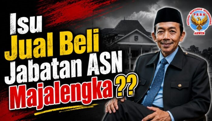 Isu Jual Beli Jabatan ASN Majalengka: Jangan Antikritik, Buka Saja Semua Proses Rotasi dan Mutasi Jabatan kepada Publik Oleh: Aceng Syamsul Hadie, S.Sos., MM. Ketua Dewan Pembina Pusat ASWIN